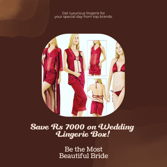 Save 7000/- on Wedding Lingerie Box